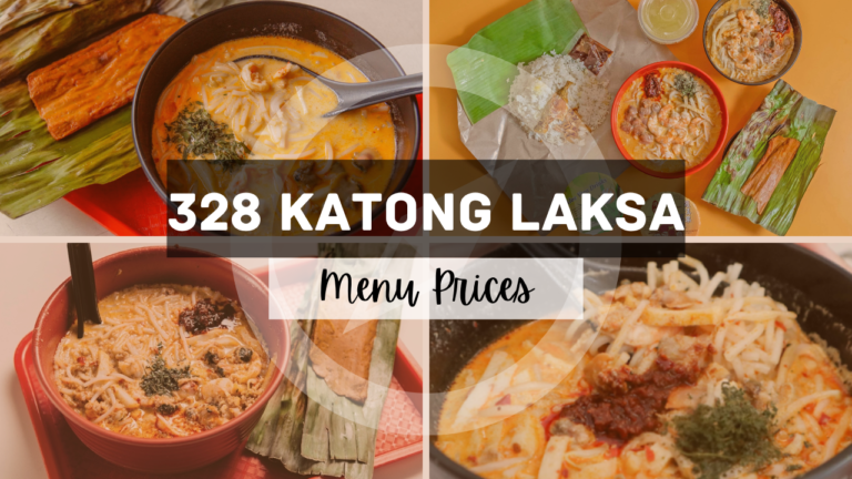 328 Katong Laksa Menu Singapore Updated Prices