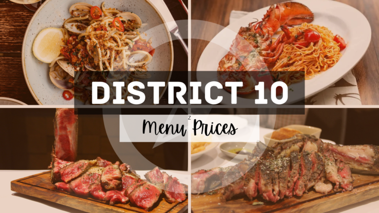District 10 Menu Singapore Updated Prices