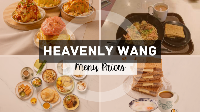 Heavenly Wang Singapore Menu