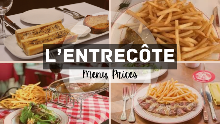 L’Entrecôte Singapore Menu